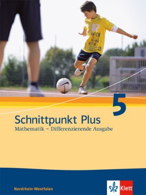 ISBN 9783127424119: Schnittpunkt Plus Mathematik 5. Differenzierende Ausgabe Nordrhein-Westfalen - Schulbuch Klasse 5