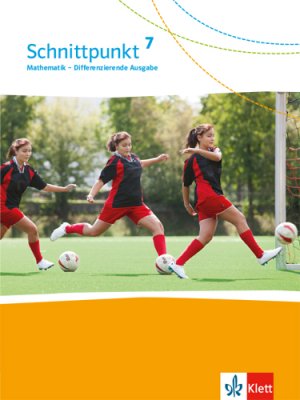 ISBN 9783127445718: Schnittpunkt Mathematik 7. Differenzierende Ausgabe – Schulbuch Klasse 7