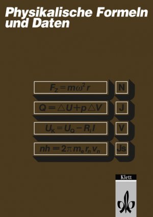 ISBN 9783127708004: Physikalische Formeln und Daten - Klassen 10-13