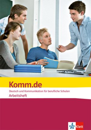 ISBN 9783128040523: Komm.de. Deutsch und Kommunikation für berufliche Schulen – Arbeitsheft