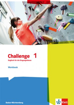 ISBN 9783128092324: Challenge 1. Englisch für die Eingangsklasse. Ausgabe Baden-Württemberg - Workbook Klasse 11