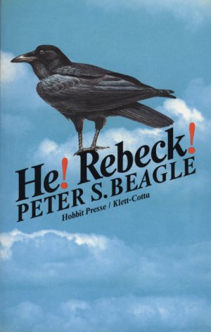 gebrauchtes Buch – Beagle, Peter S – He Rebeck