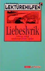 ISBN 9783129223192: Lektürehilfen Liebeslyrik