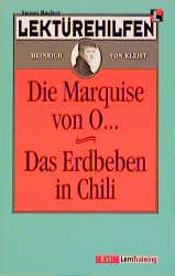 ISBN 9783129223284: Lektürehilfen Heinrich von Kleist "Die Marquise von O..." /"Das Erdbeben in Chili