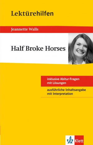 ISBN 9783129230824: Lektürehilfen Jeanette Walls "Half Broke Horses"