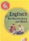 ISBN 9783129270240: Training Englisch Rechtschreibung und Diktat : 6. Schuljahr