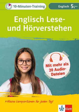 ISBN 9783129276389: Klett 10-Minuten-Training Englisch Lese- und Hörverstehen 5. Klasse - Kleine Lernportionen für jeden Tag