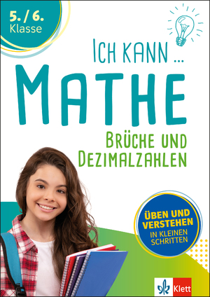 neues Buch – Klett Ich kann Mathe - Brueche und Dezimalzahlen 5./6. Klasse