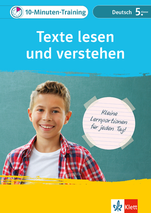 neues Buch – Klett 10-Minuten-Training Deutsch Texte lesen und verstehen 5. Klasse | Kleine Lernportionen für jeden Tag | Broschüre | 10-Minuten-Training | 64 S. | Deutsch | 2025 | Klett Lerntraining