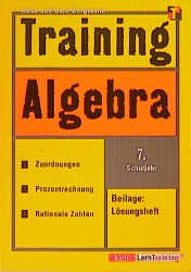 ISBN 9783129292556: Training Algebra - 7. Schuljahr mit Beilage: Lösungsheft