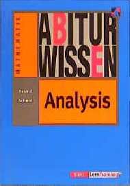 gebrauchtes Buch – Analysis Abiturwissen – Abiturwissen, Analysis