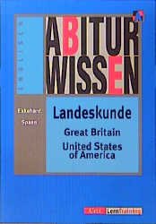 ISBN 9783129295090: Abiturwissen Englisch / Landeskunde Great Britain /United States of America