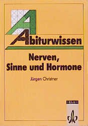 gebrauchtes Buch – Abiturwissen, Nerven, Sinne und Hormone