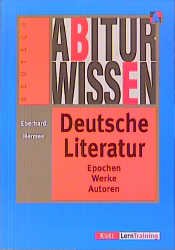 gebrauchtes Buch – Abiturwissen, Deutsche Literatur