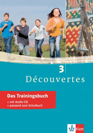 ISBN 9783129298923: Découvertes 3 - Das Trainingsbuch – 3. Lernjahr, passend zum Lehrwerk