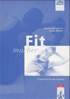 ISBN 9783129398654: Fitmacher