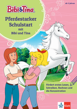 ISBN 9783129495902: Bibi & Tina: Pferdestarker Schulstart mit Bibi und Tina - ab 5 Jahren. Fördert erstes Lesen, Schreiben, Rechnen und die Konzentration