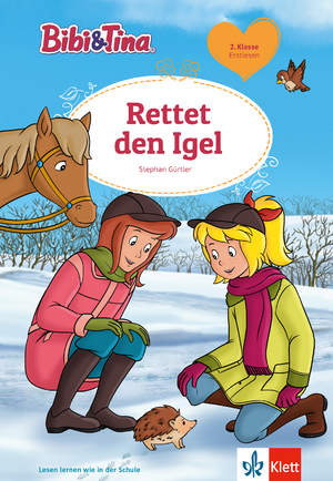 ISBN 9783129497623: Bibi & Tina: Rettet den Igel - Erstlesen 2. Klasse, ab 7 Jahren