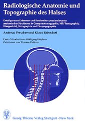 ISBN 9783131067210: Radiologische Anatomie und Topographie des Halses: