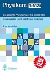 ISBN 9783131070326: Physikum EXAKT Abdolvahab-Emminger, Hamid and Emminger, Hamid Abdolvahab-