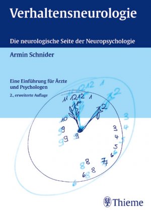 ISBN 9783131097828: Verhaltensneurologie Die neurologische Seite der Neuropsychologie. Eine Einführung für Ärzte und Psychologen von Armin Schnider Neuropsychologie Psychologie Verhalten Hirnfunktionsstörungen Aufmerksam