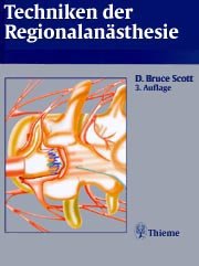 ISBN 9783131137432: Techniken der Regionalanästhesie