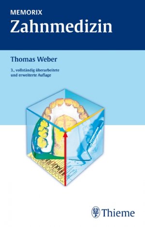 ISBN 9783131143730: Memorix Zahnmedizin: m. E-Book Weber, Thomas