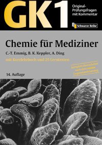 ISBN 9783131149145: GK 1 - Chemie für Mediziner