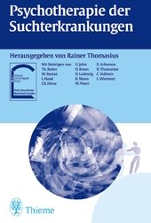 ISBN 9783131167712: Psychotherapie der Suchterkrankungen