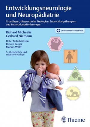 ISBN 9783131185358: Entwicklungsneurologie und Neuropädiatrie