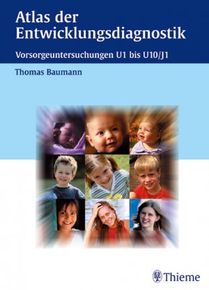 ISBN 9783131250612: Atlas der Entwicklungsdiagnostik