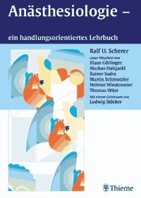 ISBN 9783131254917: Anästhesiologie - ein handlungsorientiertes Lehrbuch