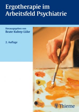 gebrauchtes Buch – Beate Kubny-Lüke – Ergotherapie im Arbeitsfeld Psychiatrie