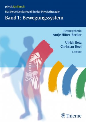 gebrauchtes Buch – Das neue Denkmodell in der Physiotherapie., 1: Bewegungssystem : 10 Tabellen.