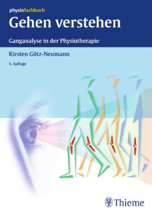 ISBN 9783131323736: Gehen verstehen - Ganganalyse in der Physiotherapie