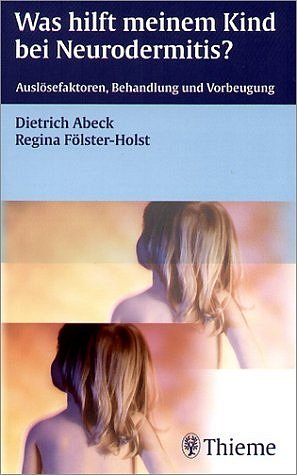 ISBN 9783131329318: was hilft meinem kind bei neurodermitis