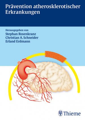 ISBN 9783131336514: Prävention atherosklerotischer Erkrankungen Erdmann, Erland; Rosenkranz, Stephan; Schneider, Christian; Albus, Christian; Brüning, Jens C.; Bäumer, Anselm T.; Caglayan, Evren; Diedrichs, Holger; Flesch, Markus; Fätkenheuer, Gerd; Graf La Rosee, Karl; Grohé, Christian; Huntgeburth, Michael; Jacobs, Andreas; Kappert, Kai; Karasch, Thomas; La Rosée, Karl; Pollok, Manfred; Scholl, Johannes; Steffen, Hans-Michael and ten Freyhaus, Henrik