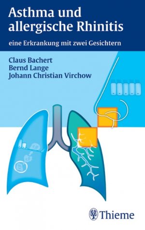 ISBN 9783131339911: Asthma und allergische Rhinitis - eine Erkrankung mit zwei Gesichtern