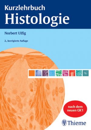 ISBN 9783131355720: Kurzlehrbuch Histologie