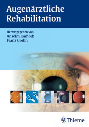 ISBN 9783131403711: Augenärztliche Rehabilitation