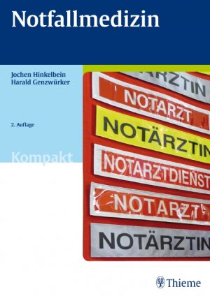 gebrauchtes Buch – Genzwürker, Harald; Hinkelbein, Jochen – Notfallmedizin Kompakt