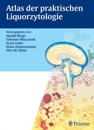 gebrauchtes Buch – Harald Kluge, Ernst Linke – Atlas der praktischen Liquorzytologie Mikrobiologie Medizin Klinische Fächer Innere Medizin Liquor Liquordiagnostik Nervenerkrankung Neurologie Pädiatrie Studium Humanmedizin 2. Studienabschnitt Patho