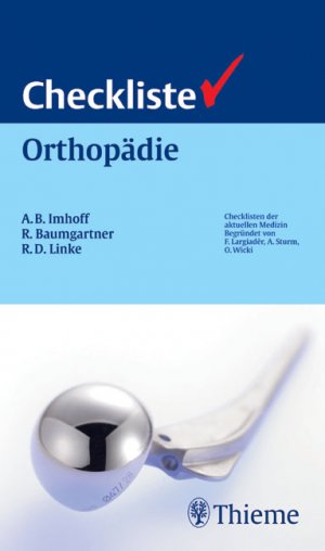 ISBN 9783131422811: Checkliste Orthopädie