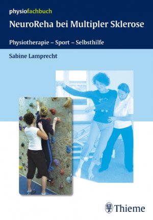 ISBN 9783131447418: NeuroReha bei Multipler Sklerose: Physiotherapie - Sport - Selbsthilfe (Gebundene Ausgabe) Medizin Pharmazie Gesundheitsfachberufe Physiotherapie Ergotherapie Rehabilitation Neuro-Rehabilitation Evide