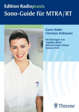 gebrauchtes Buch – Karin Haller – Sono-Guide für MTRA / RT (Edition Radiopraxis)