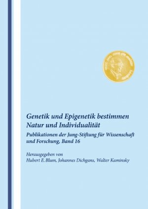 ISBN 9783131538611: Genetik und Epigenetik bestimmen Natur und Individualität