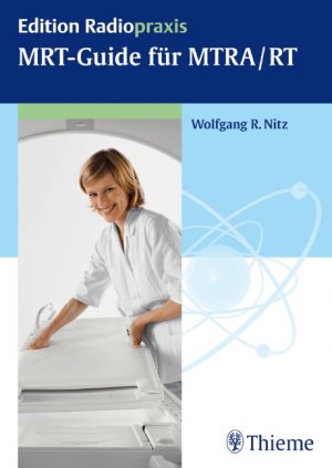 gebrauchtes Buch – Wolfgang R. Nitz – MRT-Guide für MTRA/RT