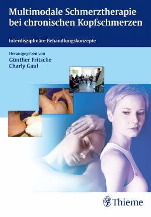 ISBN 9783131710215: Multimodale Schmerztherapie bei chronischen Kopfschmerzen