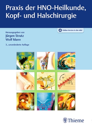 Jrgen Strutz (Autor), Wolf Jrgen Mann (Autor) - Praxis der HNO-Heilkunde, Kopf- und Halschirurgie