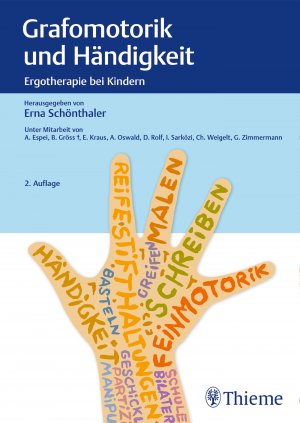 ISBN 9783132428447: Grafomotorik und Händigkeit | Ergotherapie bei Kindern | Erna Schönthaler | Buch | 256 S. | Deutsch | 2020 | Thieme | EAN 9783132428447